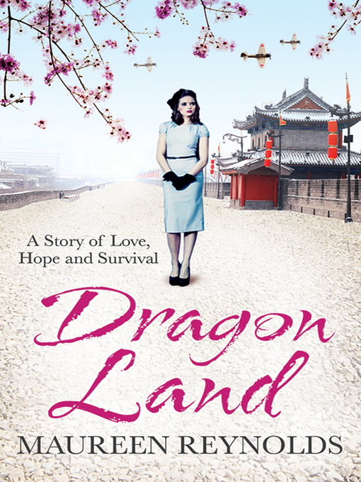 Title details for Dragon Land by Maureen Reynolds - Available